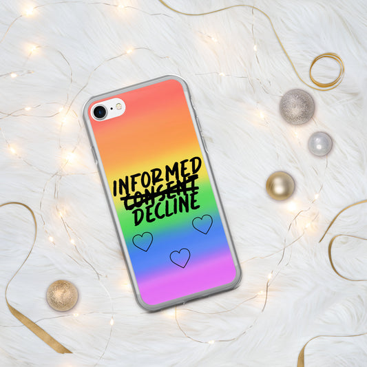 Informed Decline Rainbow Case -iPhone