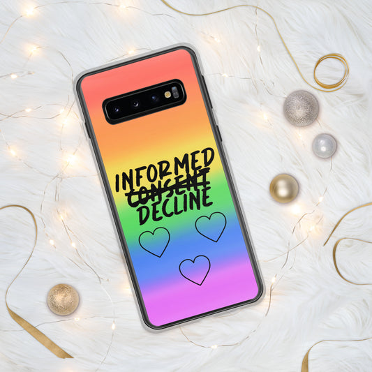 Informed Decline Rainbow Case -Samsung